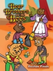 Bear Brothers and The Bees - eBook
