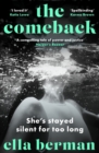 The Comeback : A must-read for 2024 absolutely empowering, all-consuming, and thought-provoking novel - Book