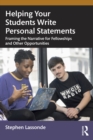 Helping Your Students Write Personal Statements : Framing the Narrative for Fellowships and Other Opportunities - eBook