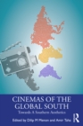 Cinemas of the Global South : Towards a Southern Aesthetics - eBook