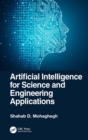 Artificial Intelligence for Science and Engineering Applications - eBook
