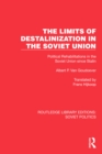 The Limits of Destalinization in the Soviet Union : Political Rehabilitations in the Soviet Union since Stalin - eBook