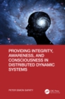 Providing Integrity, Awareness, and Consciousness in Distributed Dynamic Systems - eBook