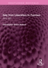 Italy from Liberalism to Fascism : 1870-1925 - eBook