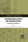 Internationalization and Organizations : Challenges and Prospects - eBook