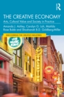 The Creative Economy : Arts, Cultural Value and Society in Practice - eBook