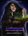 A Supermulher - eBook