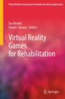 Virtual Reality Games for Rehabilitation - eBook