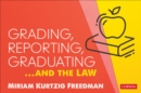 Grading, Reporting, Graduating...and the Law - eBook