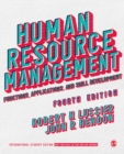 Human Resource Management - International Student Edition : Functions, Applications, and Skill Development - Book