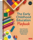 The Early Childhood Education Playbook - Book
