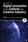 Guide to Digital Innovation in the Cultural and Creative Industry - eBook