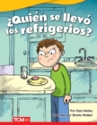 ?Quien se llevo los refrigerios? (Who Took the Snacks?) Read-along ebook - eBook