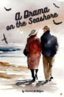 A Drama on the Seashore - eBook