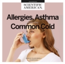 Allergies, Asthma, and the Common Cold - eAudiobook