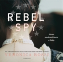 Rebel Spy - eAudiobook
