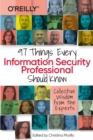 97 Things Every Information Security Professional Should Know : Collective Wisdom from the Experts - Book