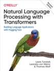 Natural Language Processing with Transformers, Revised Edition - eBook