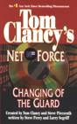 Tom Clancy's Net Force: Changing of the Guard - eBook