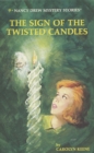 Nancy Drew 09: The Sign of the Twisted Candles - eBook