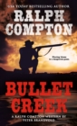 Ralph Compton Bullet Creek - eBook