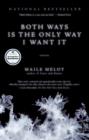 Both Ways is the Only Way I Want It - eBook
