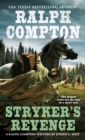 Ralph Compton Stryker's Revenge - eBook