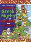 Amazing Greek Myths of Wonder and Blunders - eBook