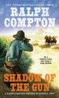 Ralph Compton Shadow of the Gun - eBook