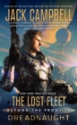 Lost Fleet: Beyond the Frontier: Dreadnaught - eBook