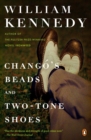 Chango's Beads and Two-Tone Shoes - eBook