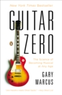 Guitar Zero - eBook
