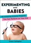 Experimenting with Babies - eBook