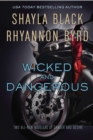 Wicked and Dangerous - eBook