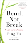Bend, Not Break - eBook