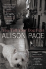 You Tell Your Dog First - eBook