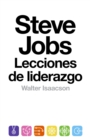 Steve Jobs: lecciones de liderazgo - eBook