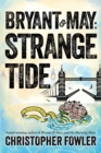 Bryant & May: Strange Tide - eBook