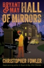 Bryant & May: Hall of Mirrors - eBook