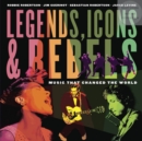 Legends, Icons & Rebels - Book