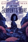 In the Serpent's Wake - eBook