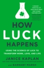 How Luck Happens - eBook