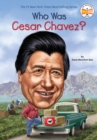 Who Was Cesar Chavez? - eBook