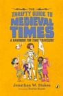 Thrifty Guide to Medieval Times - eBook