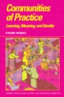 Communities of Practice : Learning, Meaning, and Identity - eBook