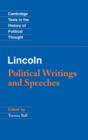 Lincoln : Political Writings and Speeches - eBook