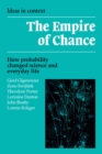 Empire of Chance : How Probability Changed Science and Everyday Life - eBook