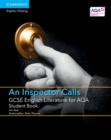 GCSE English Literature for AQA An Inspector Calls Student Book - Book