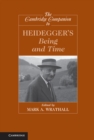 Cambridge Companion to Heidegger's Being and Time - eBook