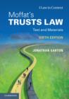 Moffat's Trusts Law 6th Edition 6th Edition : Text and Materials - Book